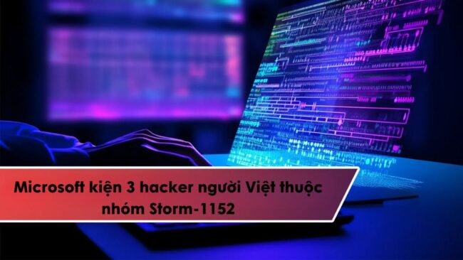 Nhóm Storm-1152 từ Việt Nam "làm khổ" Microsoft